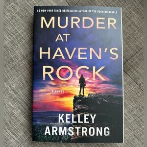 Murder at Haven’s Rock by Kelly Armstrong